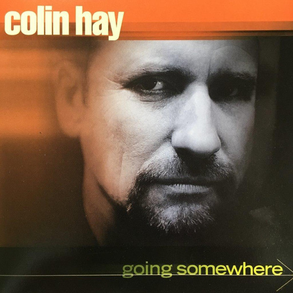 Going Somewhere by Colin Hay album cover