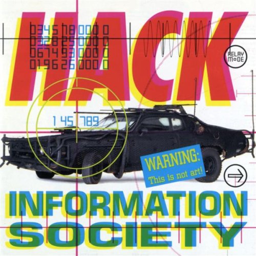 Information Society Album cover: Hack