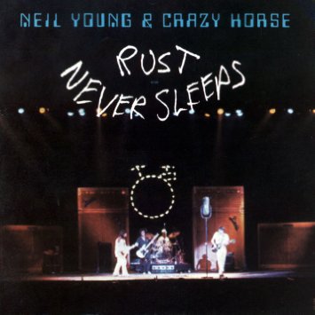 Rust Never Sleeps album cover