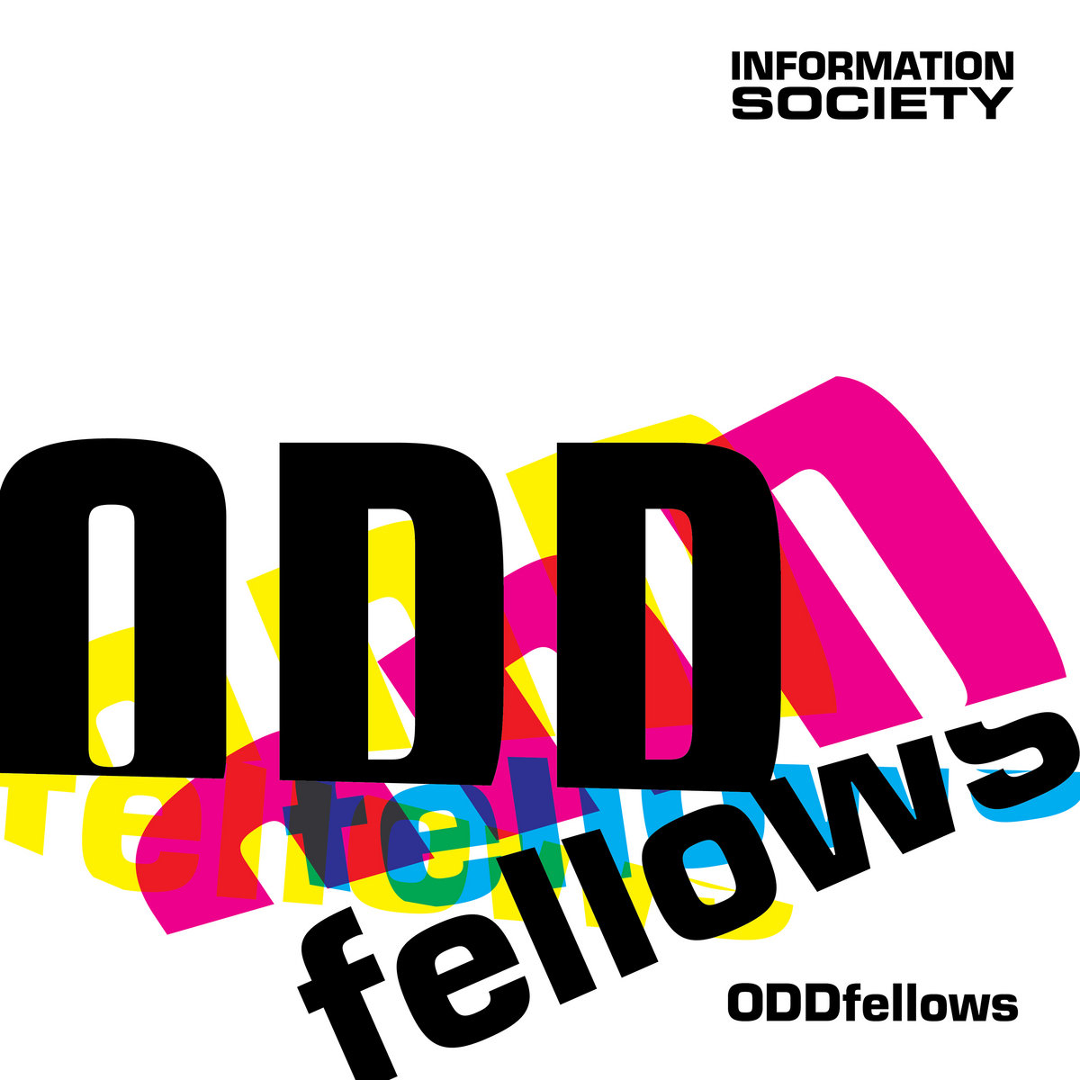 Information Society ODDfellows